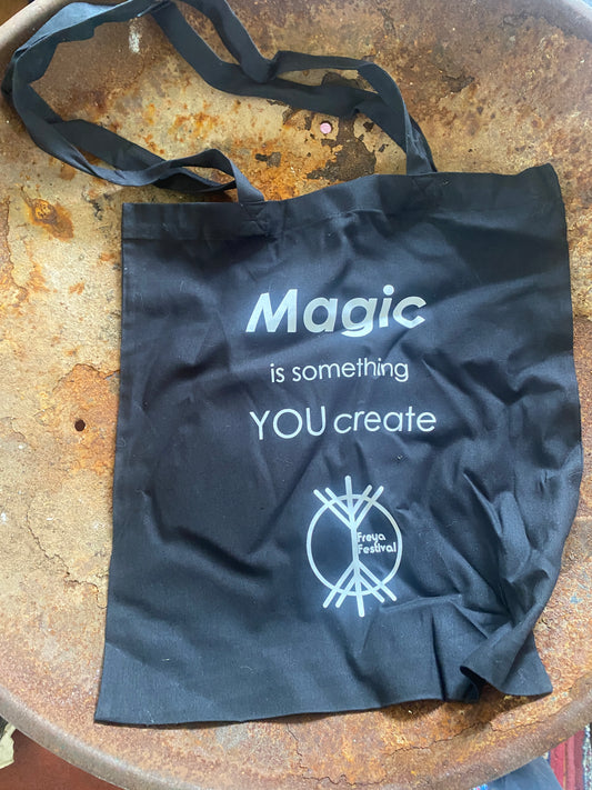 Tote bag - Magic is something you create